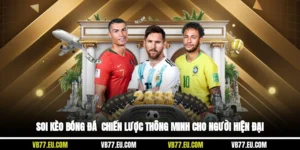 Soi Kèo Bóng Đá - Chiến Lược Thông Minh Cho Người Hiện Đại